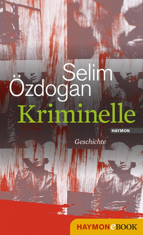 Cover-Bild Kriminelle