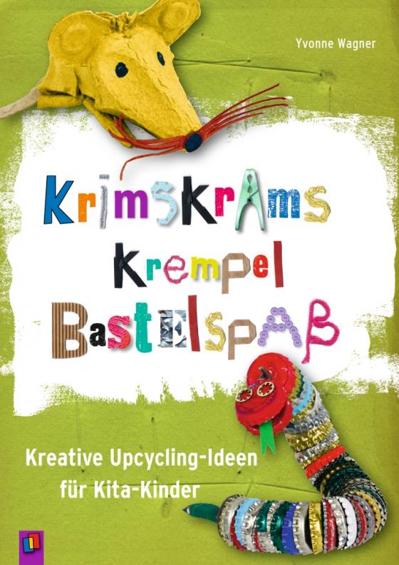 Cover-Bild Krimskrams Krempel Bastelspaß