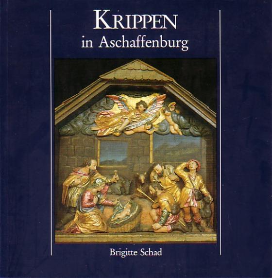 Cover-Bild Krippen in Aschaffenburg