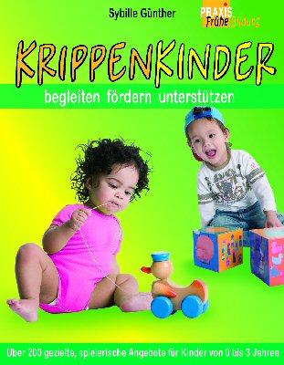 Cover-Bild Krippenkinder begleiten, fördern, unterstützen