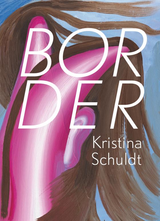 Cover-Bild Kristina Schuldt: Border