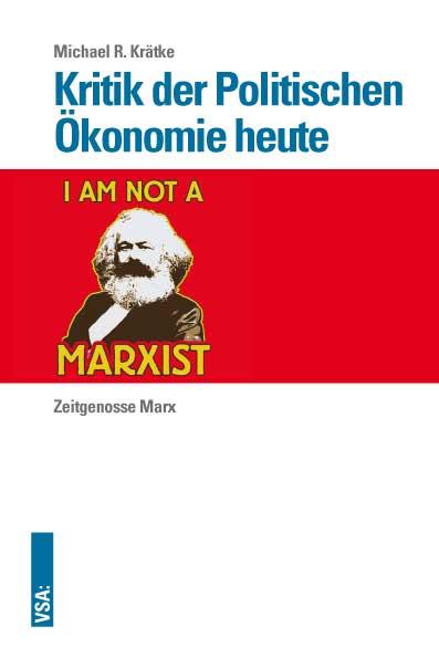 Cover-Bild Kritik der Politischen Ökonomie heute