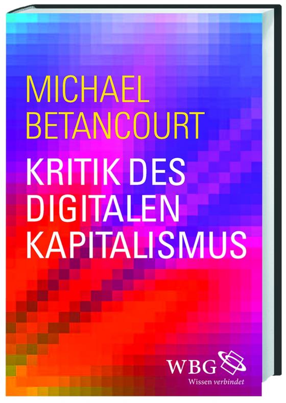 Cover-Bild Kritik des digitalen Kapitalismus