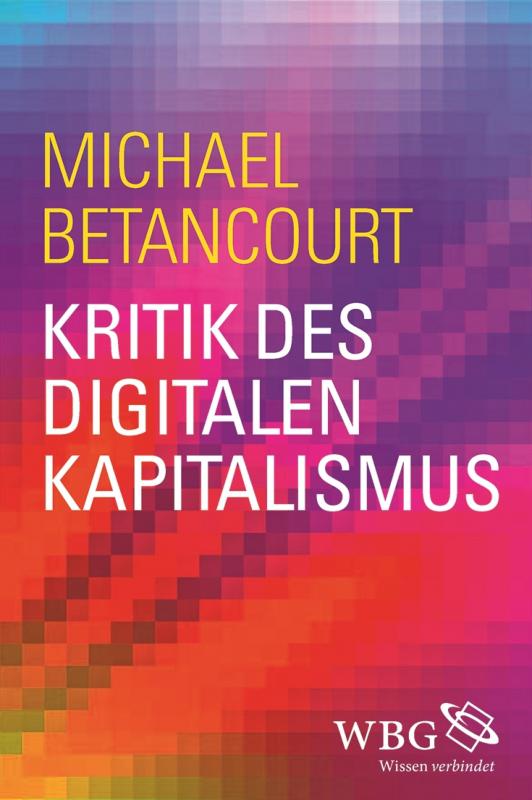 Cover-Bild Kritik des digitalen Kapitalismus