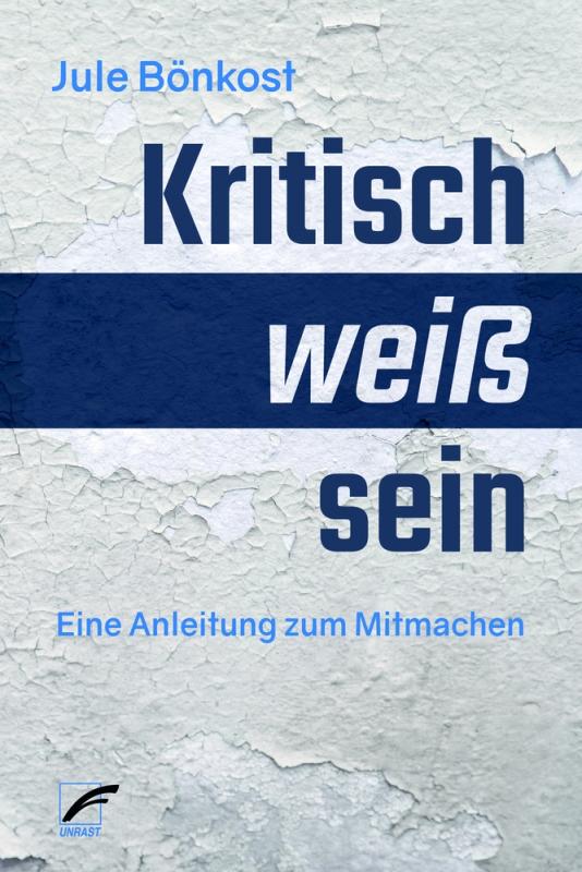 Cover-Bild kritisch weiß sein