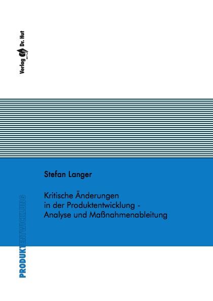 Cover-Bild Kritische Änderungen in der Produktentwicklung - Analyse und Maßnahmenableitung