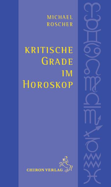 Cover-Bild Kritische Grade im Horoskop