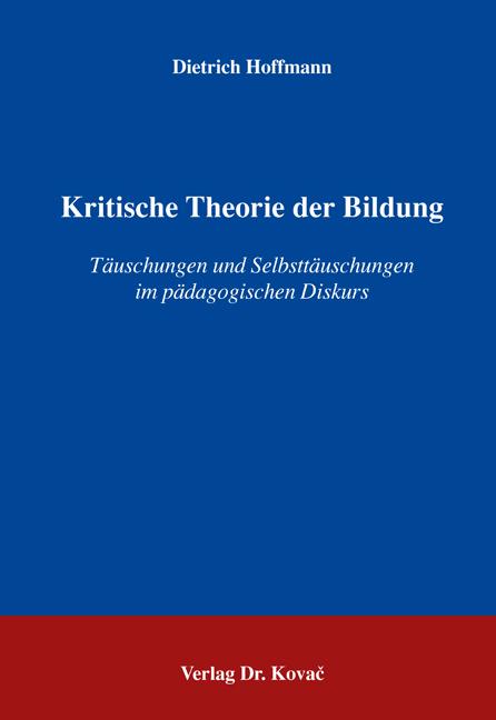 Cover-Bild Kritische Theorie der Bildung