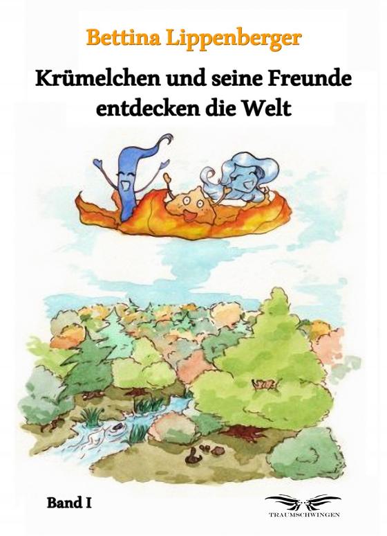 Cover-Bild Krümelchen und seine Freunde entdecken die Welt - Band 1