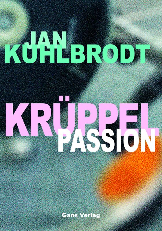 Cover-Bild Krüppelpassion