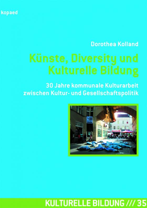Cover-Bild Künste, Diversity und Kulturelle Bildung