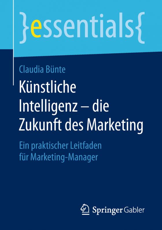 Cover-Bild Künstliche Intelligenz – die Zukunft des Marketing