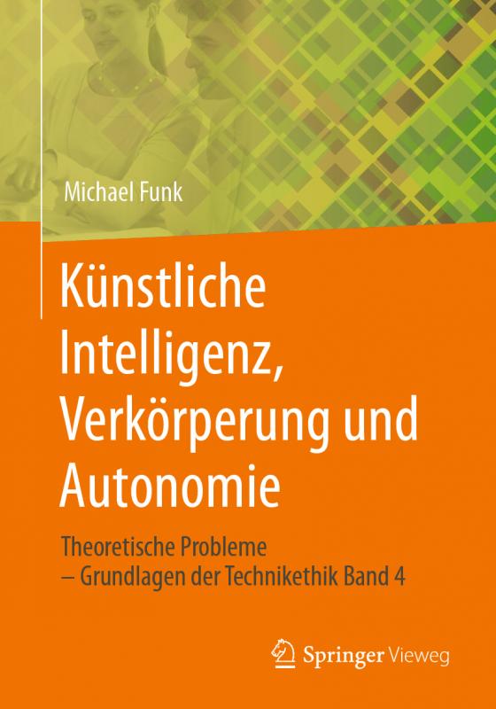 Cover-Bild Künstliche Intelligenz, Verkörperung und Autonomie