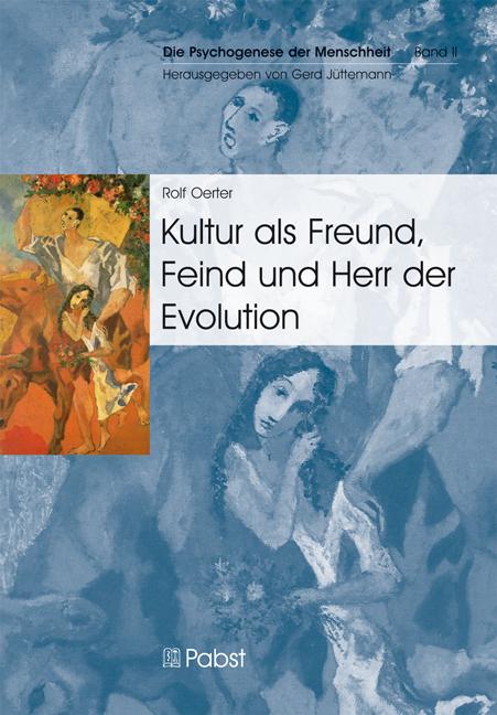 Cover-Bild Kultur als Freund, Feind und Herr der Evolution