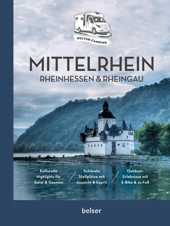 Cover-Bild Kultur-Camping mit dem Wohnmobil. Mittelrhein, Rheinhessen & Rheingau