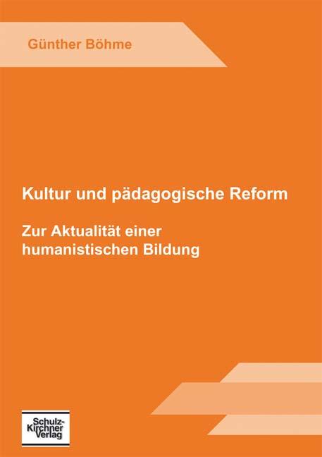 Cover-Bild Kultur und pädagogische Reform