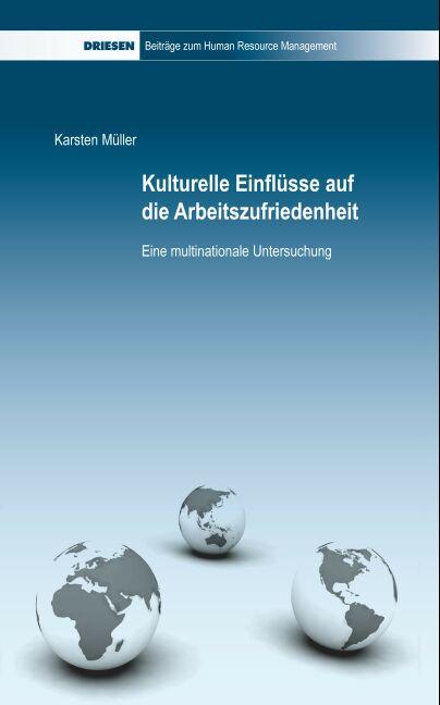 Cover-Bild Kulturelle Einflüsse auf die Arbeitszufriedenheit