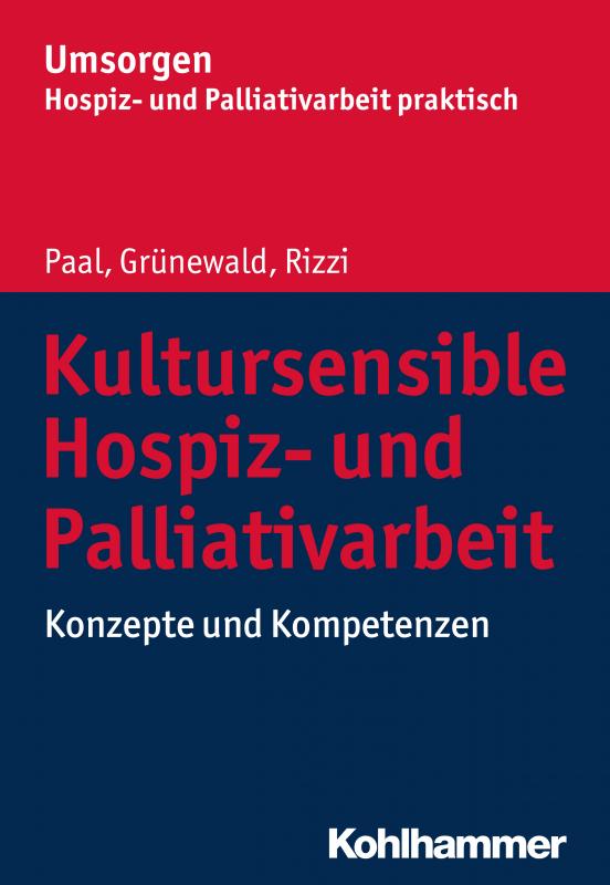 Cover-Bild Kultursensible Hospiz- und Palliativarbeit