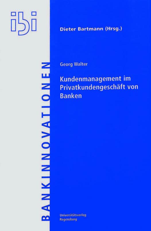 Cover-Bild Kundenmanagement im Privatkundengeschäft von Banken