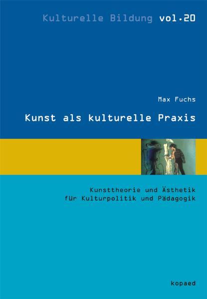 Cover-Bild Kunst als kulturelle Praxis