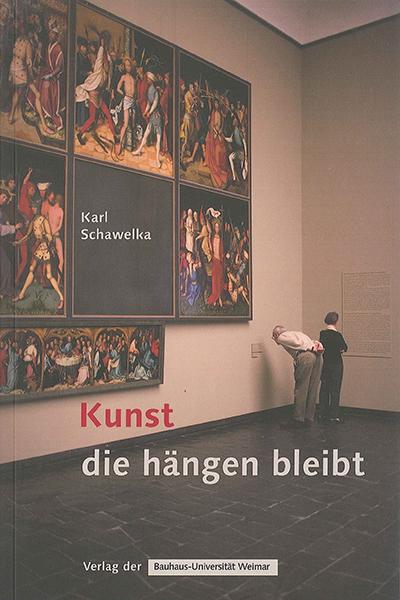 Cover-Bild Kunst, die hängen bleibt