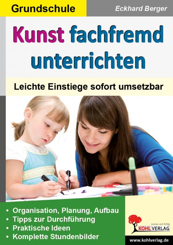 Cover-Bild Kunst fachfremd unterrichten / Grundschule