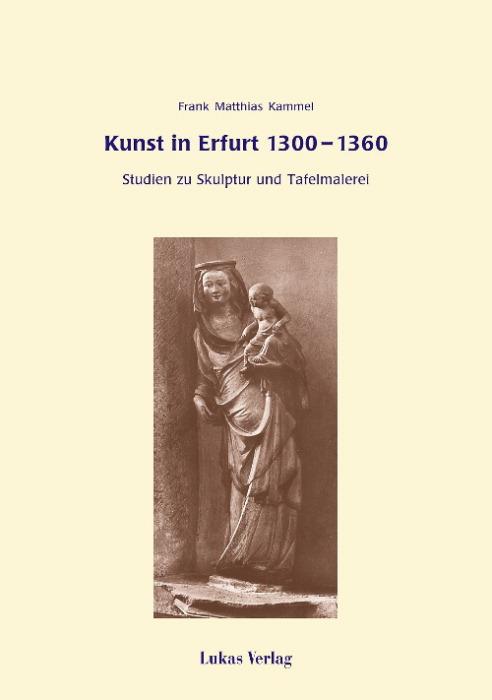 Cover-Bild Kunst in Erfurt 1300-1360