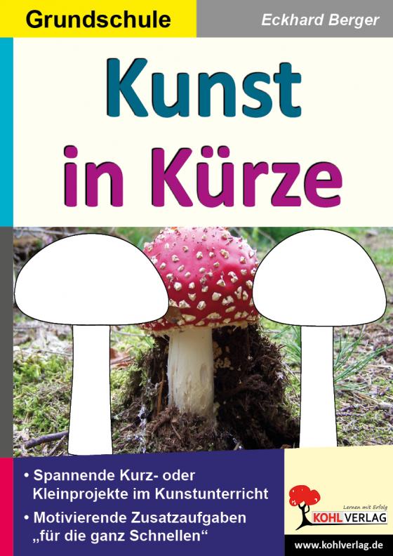 Cover-Bild Kunst in Kürze / Grundschule