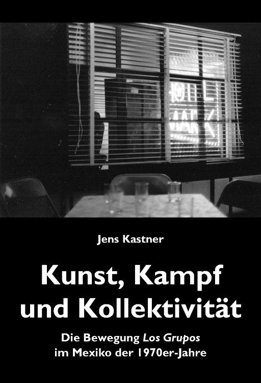 Cover-Bild Kunst, Kampf und Kollektivität