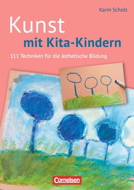 Cover-Bild Kunst mit Kita-Kindern (3. Auflage)
