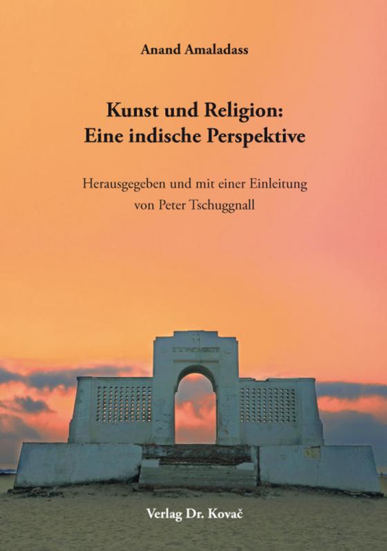 Cover-Bild Kunst und Religion: Eine indische Perspektive