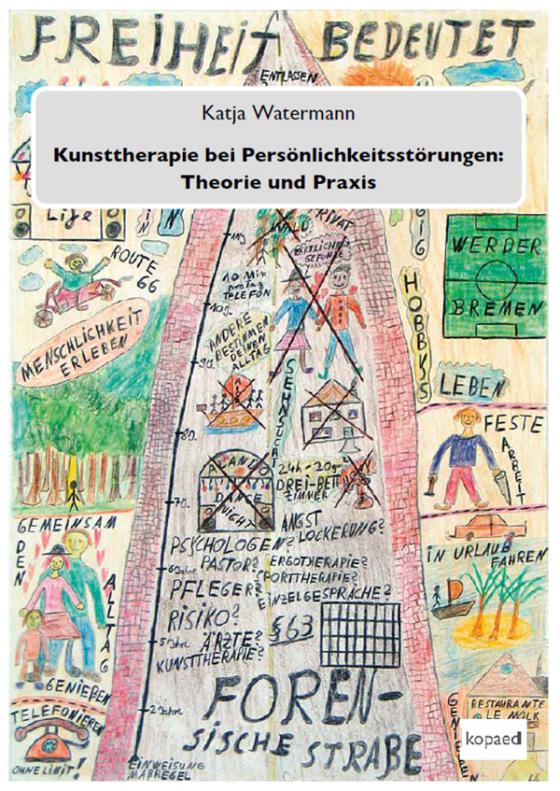 Cover-Bild Kunsttherapie bei Persönlichkeitsstörungen: Theorie und Praxis