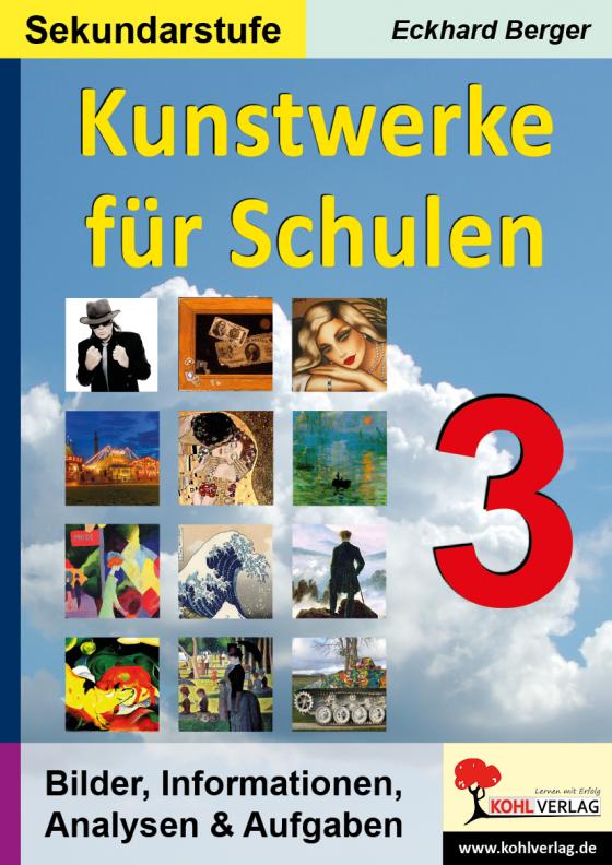 Cover-Bild Kunstwerke für Schulen / Band 3 (Sekundarstufe)