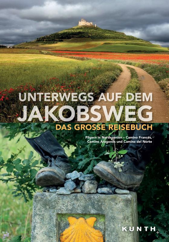 Cover-Bild KUNTH Unterwegs auf dem Jakobsweg