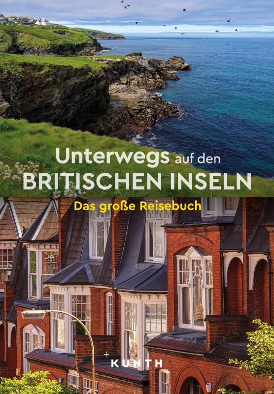 Cover-Bild KUNTH Unterwegs auf den Britischen Inseln