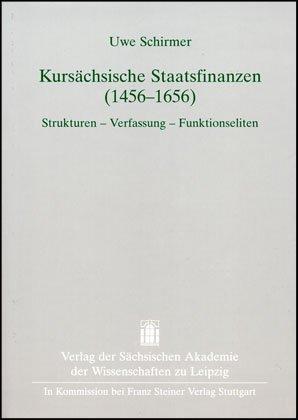 Cover-Bild Kursächsische Staatsfinanzen (1456–1656)