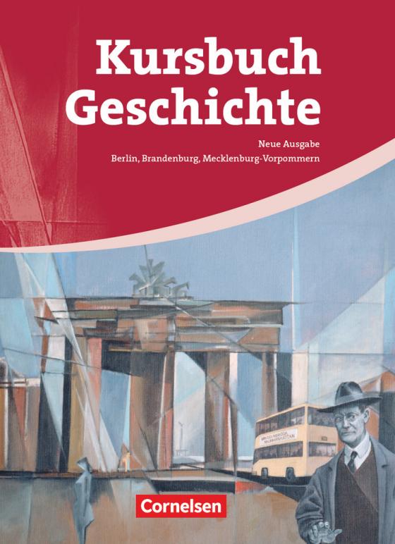 Cover-Bild Kursbuch Geschichte - Berlin, Brandenburg, Mecklenburg-Vorpommern