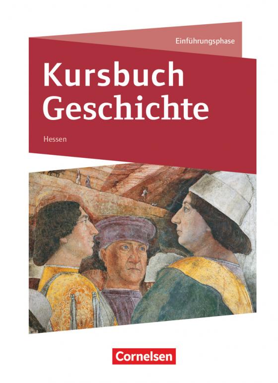 Cover-Bild Kursbuch Geschichte - Hessen - Neue Ausgabe - Einführungsphase