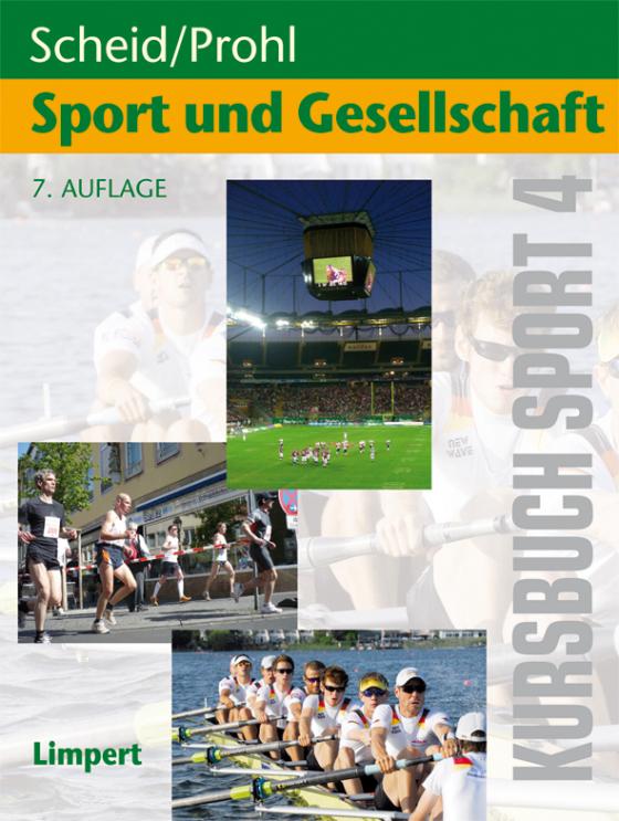 Cover-Bild Kursbuch Sport / Kursbuch Sport 4: Sport und Gesellschaft