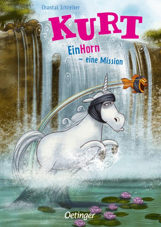 Cover-Bild Kurt, Einhorn wider Willen 3. EinHorn – eine Mission