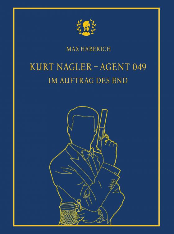 Cover-Bild Kurt Nagler - Agent 049