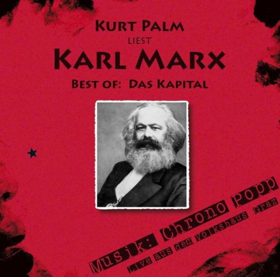 Cover-Bild Kurt Palm liest: Karl Marx "Best of: Das Kapital"