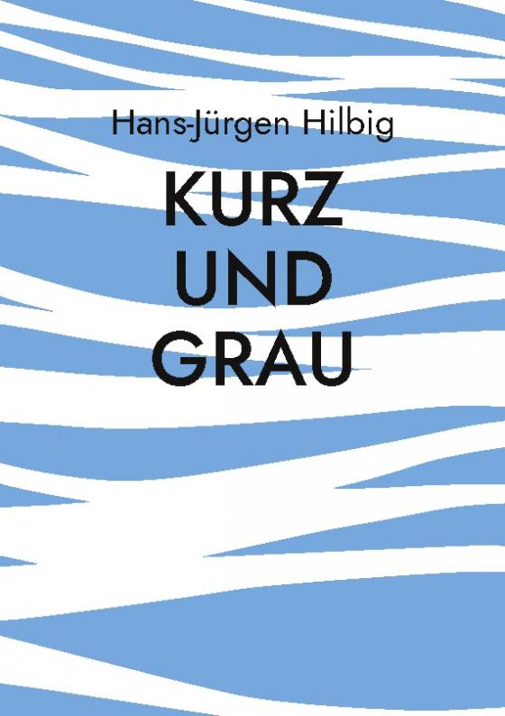 Cover-Bild Kurz und Grau