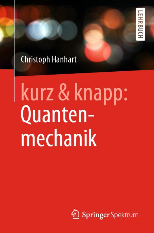 Cover-Bild kurz & knapp: Quantenmechanik