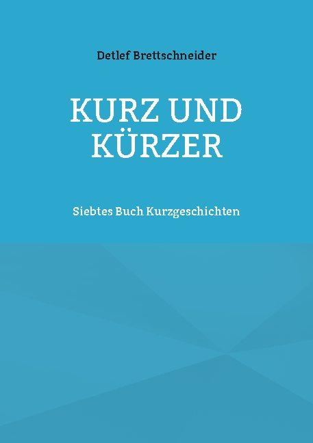 Cover-Bild Kurz und kürzer