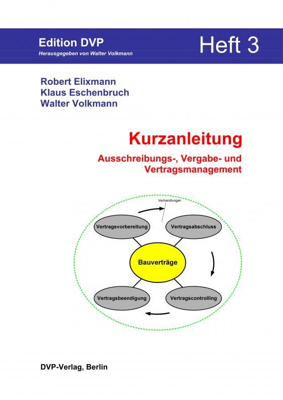 Cover-Bild Kurzanleitung Heft 3: Ausschreibungs-, Vergabe- und Vertragsmanagement