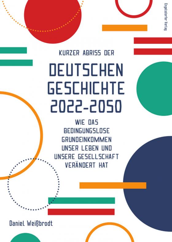 Cover-Bild Kurzer Abriss der deutschen Geschichte 2022-2050