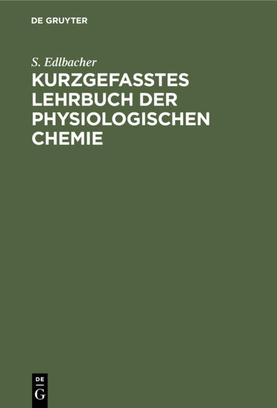 Cover-Bild Kurzgefasstes Lehrbuch der physiologischen Chemie