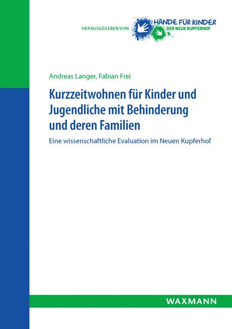 Cover-Bild Kurzzeitwohnen für Kinder und Jugendliche mit Behinderung und deren Familien