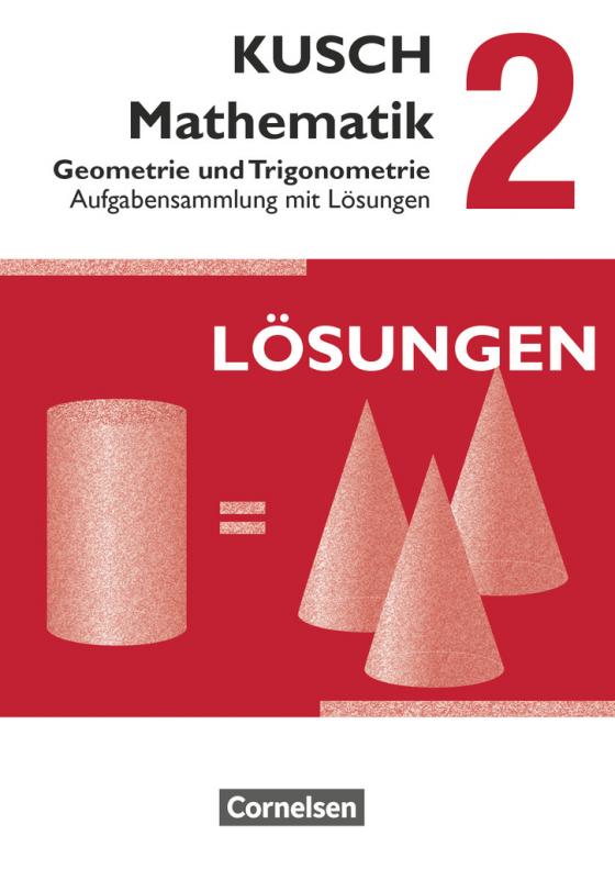 Cover-Bild Kusch: Mathematik - Ausgabe 2013 - Band 2